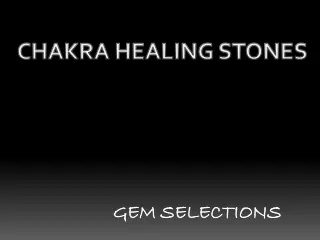 chakra healing stones