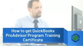 How to get QuickBooks ProAdvisor Program Training Certificate