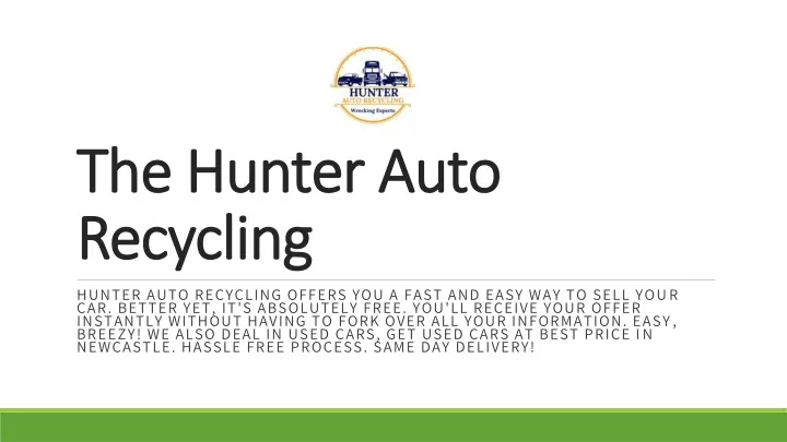 the hunter auto recycling