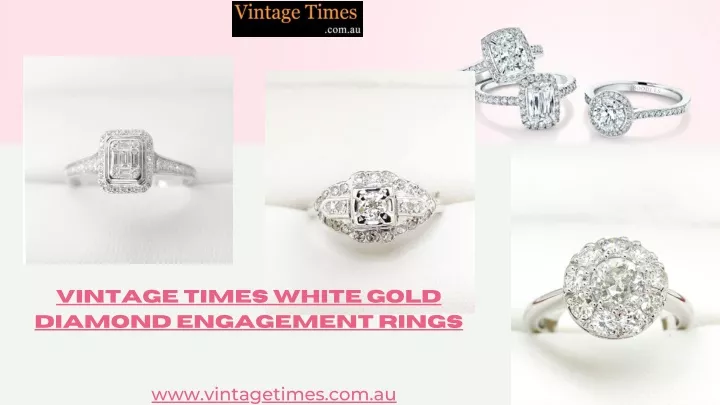 vintage times white gold diamond engagement rings