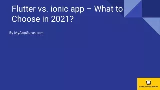 Flutter vs. ionic app – What to Choose in 2021?