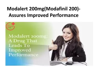Modalert 200mg(Modafinil 200)-Assures Improved Performance-bmus pdf