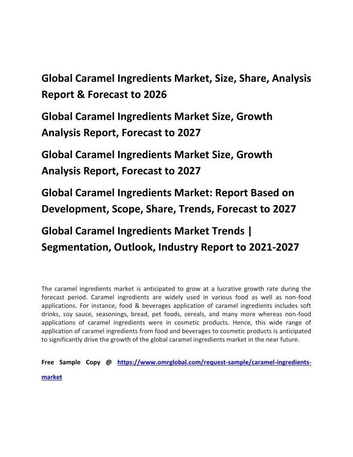 global caramel ingredients market size share