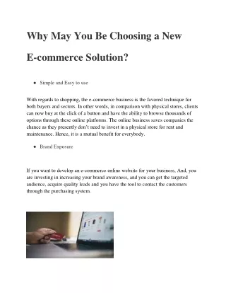 why may you be choosing a new