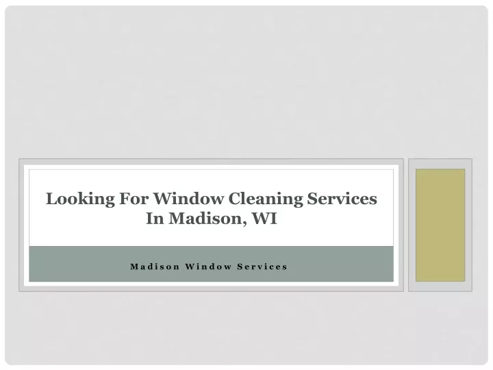 looking for window cleaning services in madison wi