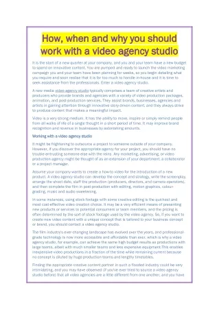 How, when and why you should work with a video agency studio