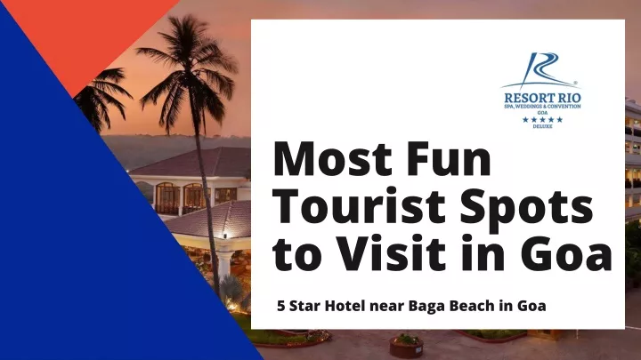 most fu n tourist spots to visit in goa