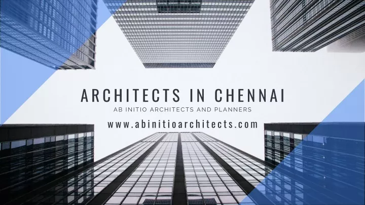 architects in chennai ab initio architects