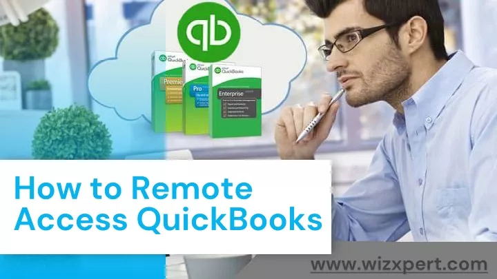 how to remote access quickbooks