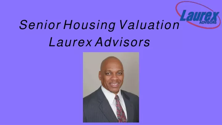 senior housing valuation laurex advisors