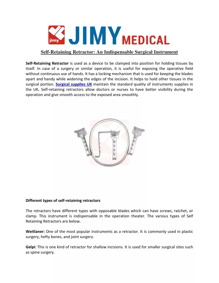 self retaining retractor an indispensable