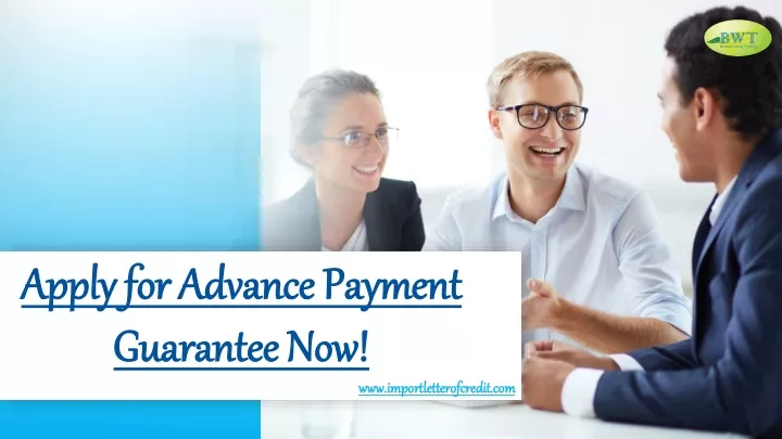 apply for advance payment guarantee now