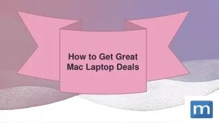 How to Get Great Mac Laptop Deals