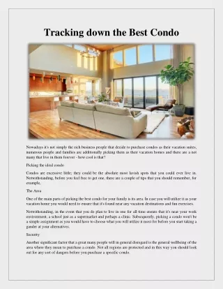 tracking down the best condo