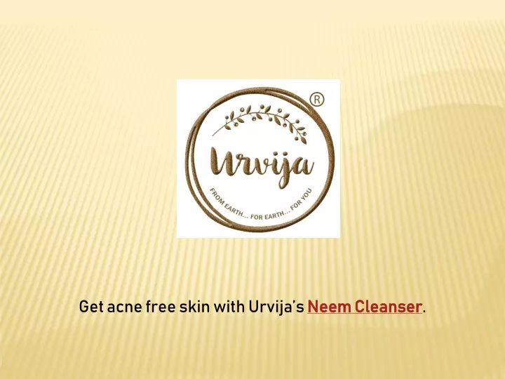 get acne free skin with urvija s neem cleanser