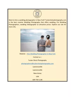 Hire Wedding Photographer In New York  Tuckershotsphotography.com