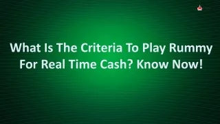 What Is The Criteria To Play Rummy For Real Time Cash
