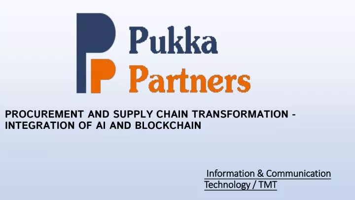procurement and supply chain transformation integration of ai and blockchain