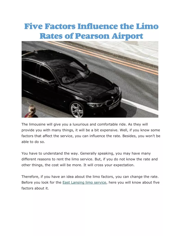 five factors influence the limo rates of pearson