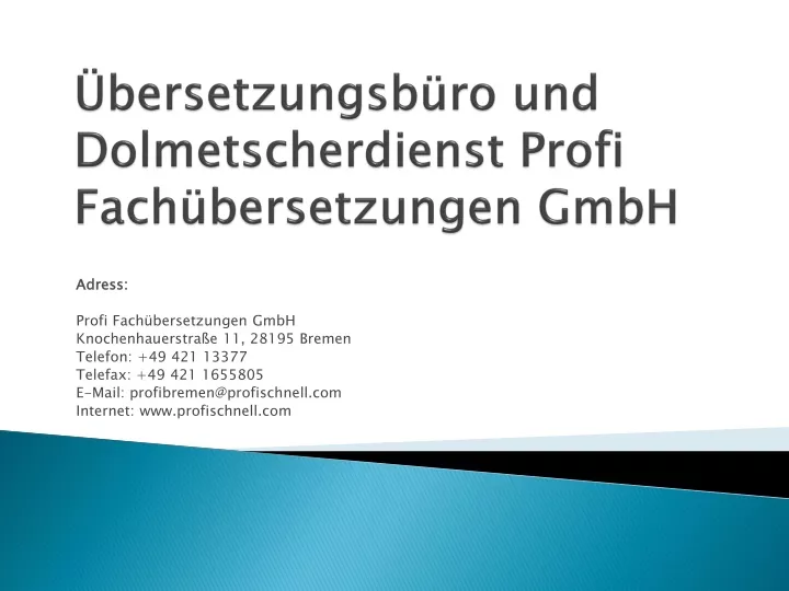 bersetzungsb ro und dolmetscherdienst profi fach bersetzungen gmbh