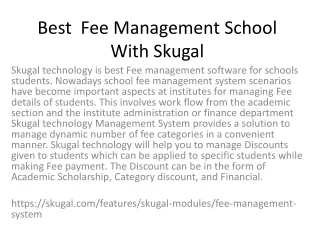 best fee management school with skugal