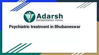 Psychiatric treatment in Bhubaneswar