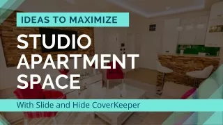 Ideas to Maximize Studio Apartment Space