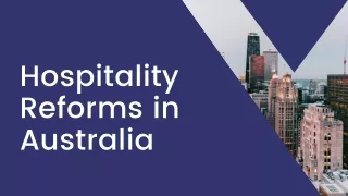 David Antico Explains Hospitality Reforms in Australia