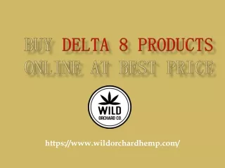 Buy Delta 8 Products Online at Best price