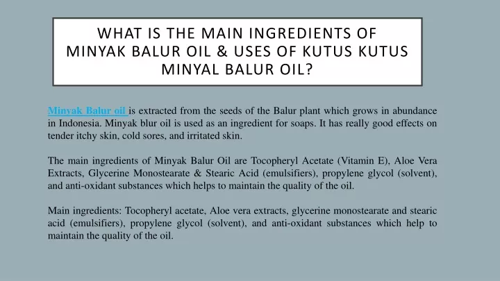 what is the main ingredients of minyak balur oil uses of kutus kutus minyal balur oil