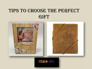 Tips to choose the perfect gift