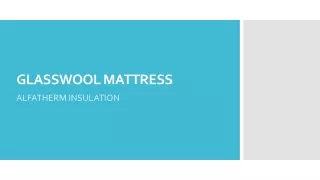 Glasswool Mattress In Delhi - Alfatherm Insulation