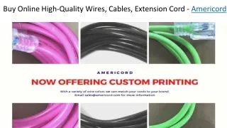 Buy Online High-Quality Wires, Cables, Extension Cord - Americord