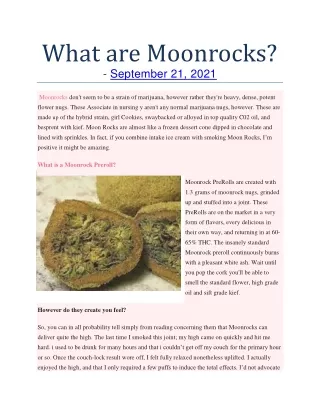 What are Moonrocks?