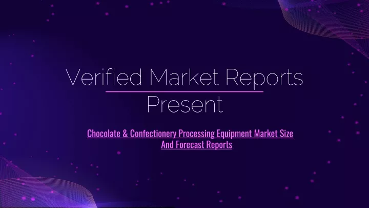 verified market reports present