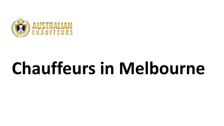 c hauffeurs in melbourne