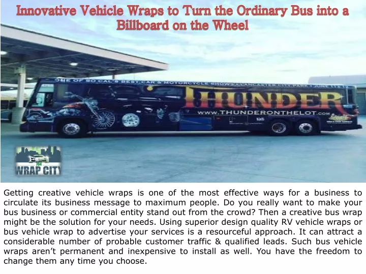 innovative vehicle wraps to turn the ordinary