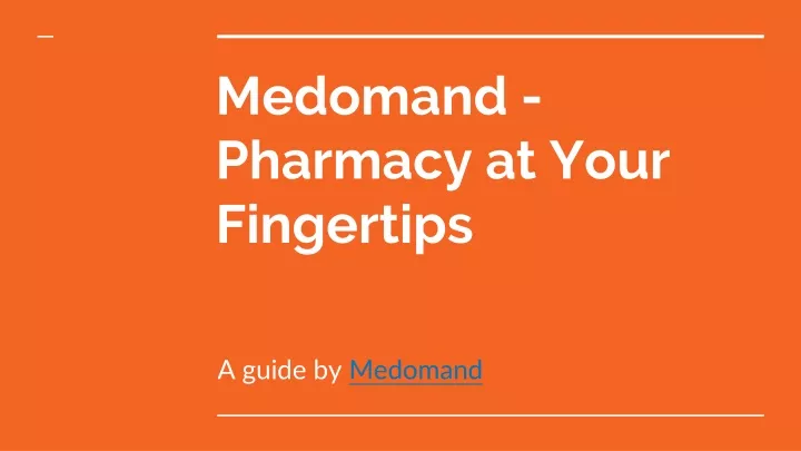 medomand pharmacy at your fingertips