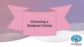 Choosing a Seatpost Clamp