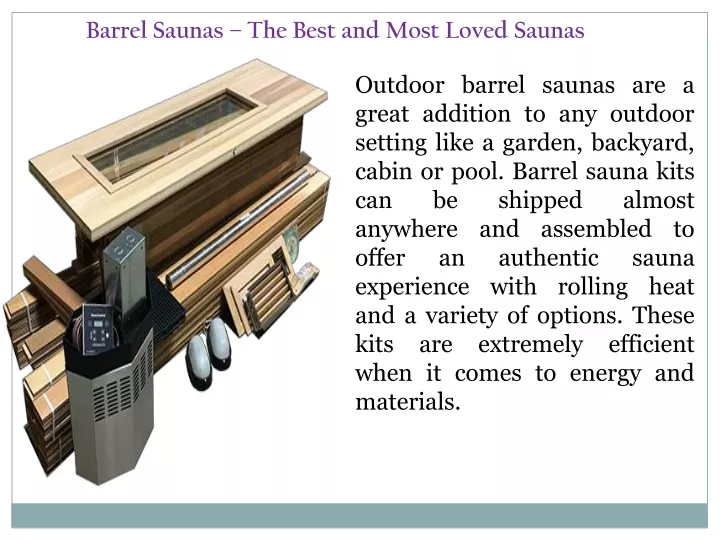 barrel saunas the best and most loved saunas