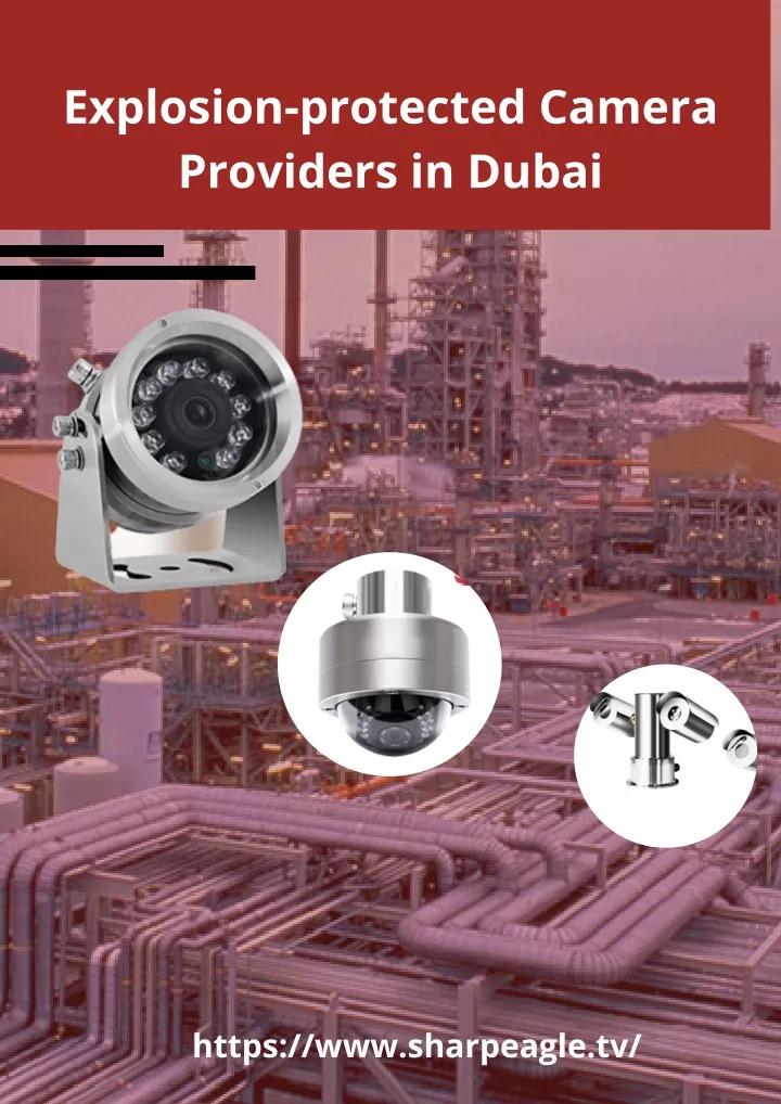 explosion protected camera providers in dubai