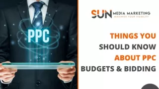 Things You Should Know About PPC Budgets & Bidding