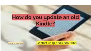 How do you update an old Kindle_