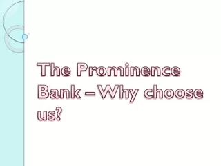 the prominence bank why choose us