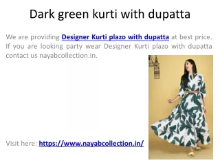 dark green kurti with dupatta