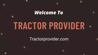 Welcome to Tractor Provider