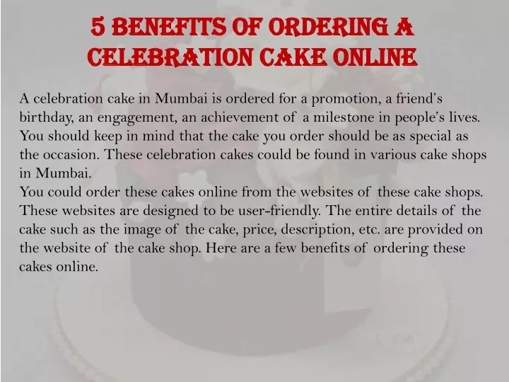 5 benefits of ordering a celebration cake online