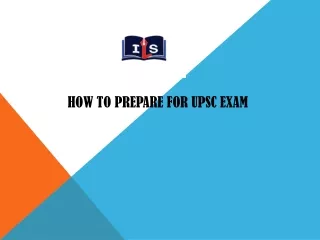 How to prepare for UPSC EXAM