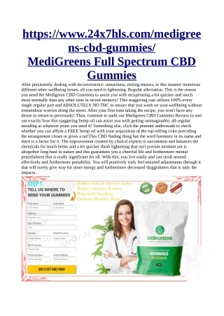 https://www.24x7hls.com/medigreens-cbd-gummies/