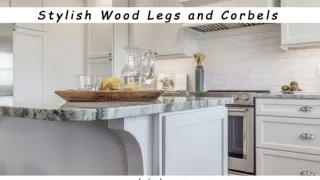 Make Your Kitchen Island Go Gaga With Stylish Wood Legs and Corbels